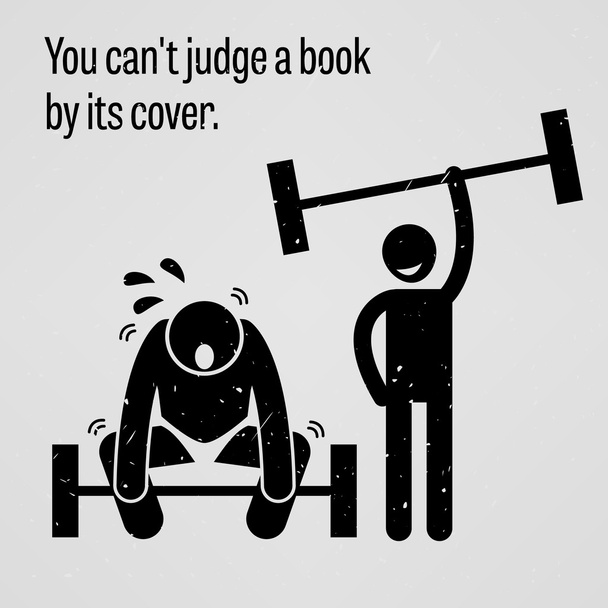 Usted no puede juzgar un libro por su cubierta
 - Vector, Imagen