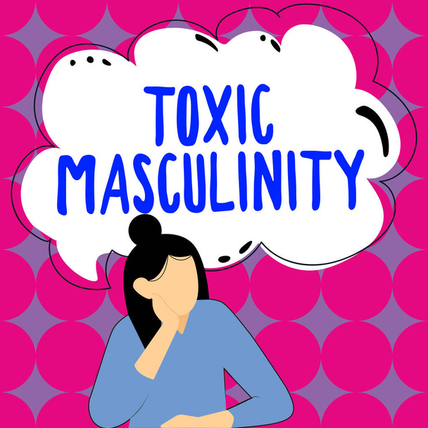 Inspiration showing sign Toxic Masculinity, Internet Concept describes narrow repressive type of ideas about the male gender role - Photo, Image
