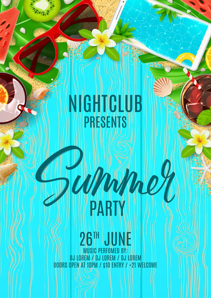 Beautiful flyer for summer party. Top view on Summer decoration with cocktails and fresh fruit on wooden texture. Vector illustration. Invitation to nightclub. - Vector, Imagen