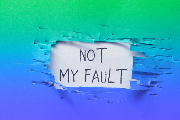 Légende du texte présentant Not My Fault, Photo conceptuelle Pour trouver des excuses afin d'éviter d'être accusé d'une erreur - Photo, image