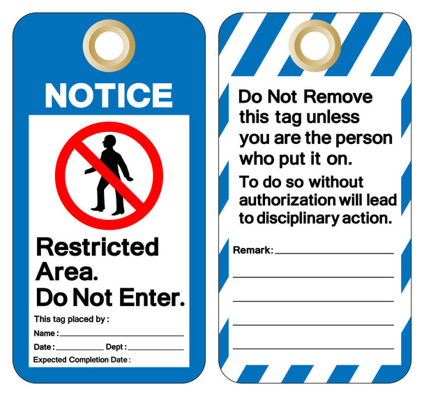 Notice Restricted Area Do Not Enter Tag Template Label Symbol Sign, Vector Illustration, Isolate On White Background. EPS10  - ベクター画像
