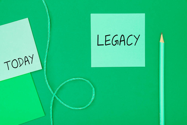 Schrijven weergeven van tekst Legacy, Business concept verzonden Ontvangen van een voorouder Geld Eigenschappen gegeven door de wil - Foto, afbeelding