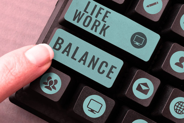 Teksti inspiraation osoittamiseksi Life Work Balance, Business concept stability person needs between his job and personal time - Valokuva, kuva