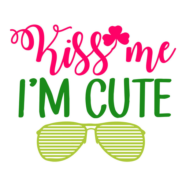 kiss me i'm cute  typographic vector design, isolated text, lettering composition    - Vector, Image