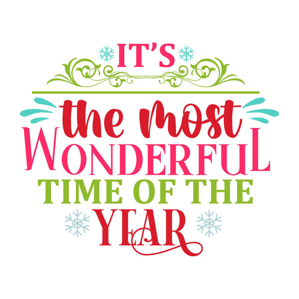 the most wonderful time of a year  typographic vector design, isolated text, lettering composition  - Wektor, obraz