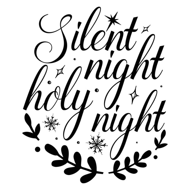 stille nacht heilige nacht typografische vector ontwerp, geïsoleerde tekst, belettering compositie     - Vector, afbeelding