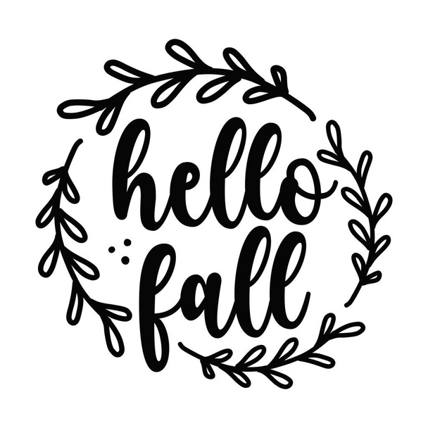 hello fall  typographic vector design, isolated text, lettering composition    - Vektor, kép