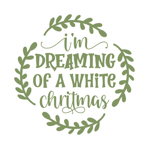 je rêve d'un design vectoriel typographique de Noël blanc, texte isolé, composition de lettrage   - Vecteur, image
