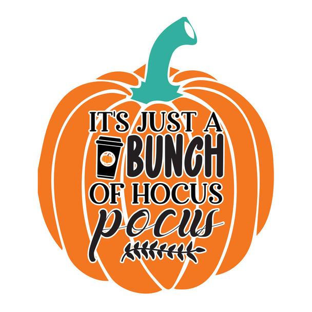 bunch of hocus pocus  typographic vector design, isolated text, lettering composition    - Διάνυσμα, εικόνα