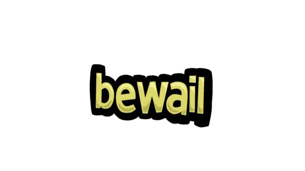 Λευκή οθόνη βίντεο κινουμένων σχεδίων γραμμένο BEWAIL - Πλάνα, βίντεο