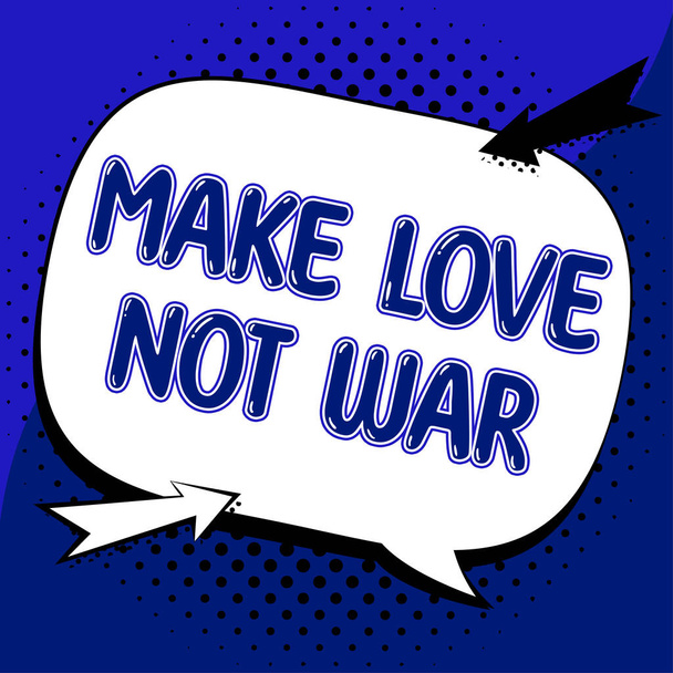 Bildunterschrift: Make Love Not War, Geschäftskonzept Ein Hippie-Slogan gegen den Krieg, der Liebe und Frieden fördert - Foto, Bild