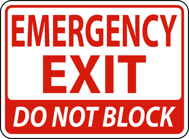 Salida de emergencia No bloquear signo en fondo blanco - Vector, Imagen