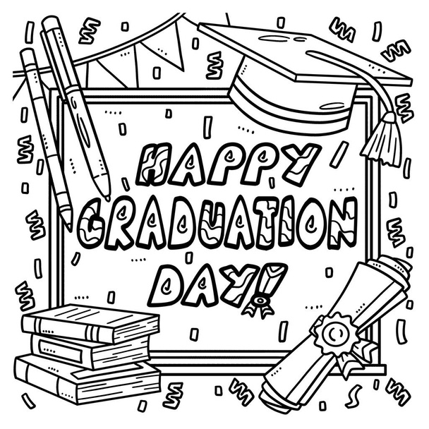 A cute and funny coloring page of a Happy Graduation Day. Provides hours of coloring fun for children. Color, this page is very easy. Suitable for little kids and toddlers. - Vector, Image