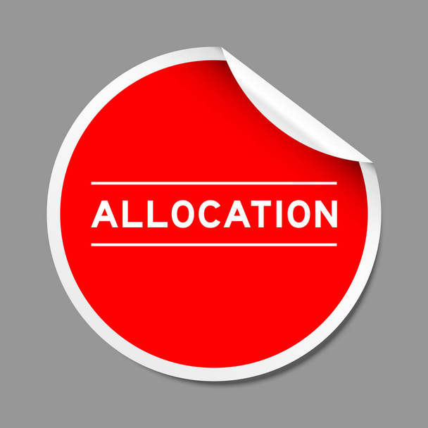 Červená barva peel štítek s alokací slov na šedém pozadí - Vektor, obrázek