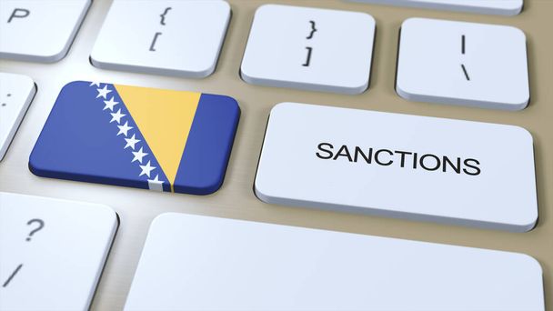 Bosnia y Herzegovina impone sanciones contra algunos países. Sanciones impuestas a Bosnia y Herzegovina. Pulsador de teclas. Política Ilustración 3D. - Foto, imagen
