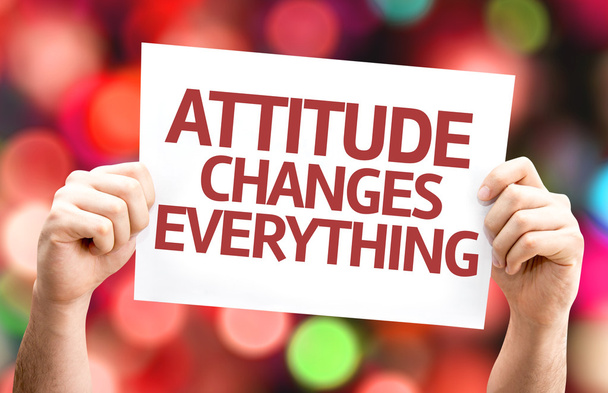 Attitude Changes Everything card - Photo, Image
