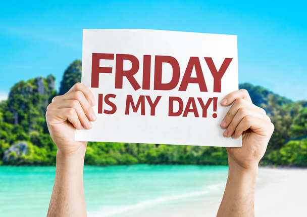 Friday Is My Day card - Photo, Image