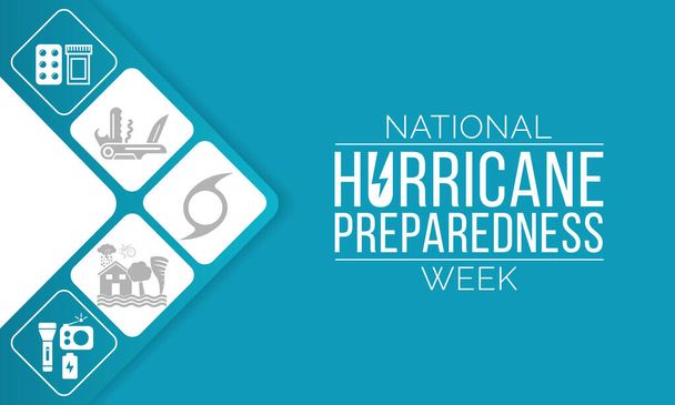 A hurrikán felkészültségi hetet minden év májusában megfigyelik. arra törekszik, hogy tájékoztassa a lakosságot a hurrikán veszélyeiről, és terjessze a fellépések előkészítésére és végrehajtására felhasználható ismereteket. Vektor - Vektor, kép