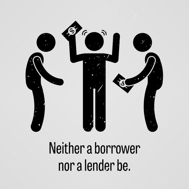 weder Kreditnehmer noch Kreditgeber sein - Vektor, Bild