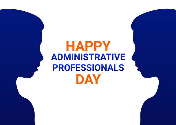 Happy Administrative Professionals Day . Holiday concept. Template for background, banner, card, poster with text inscription. illustration. - Photo, Image