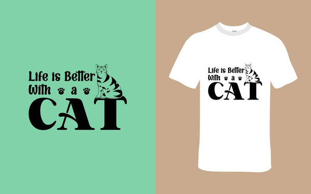 最高の販売の引用符のTシャツデザイン-人生は猫と優れています - ベクター画像