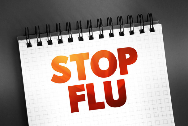 Stop Flu text on notepad, concept background - Photo, Image