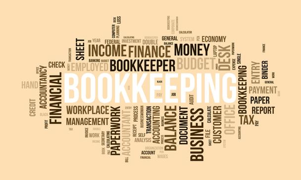 Word cloud background concept for Bookkeeping. Financial budget, business transaction credit of payment double check. vector illustration. - Vector, Image