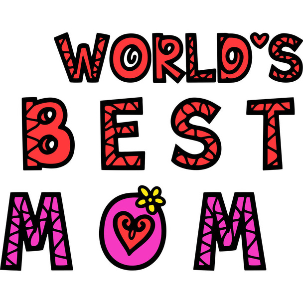 This cartoon clipart shows the Worlds Best Mom illustration. - Vector, Image