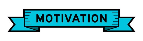 Nauha etiketti banneri sana motivaatio sininen väri valkoisella taustalla - Vektori, kuva