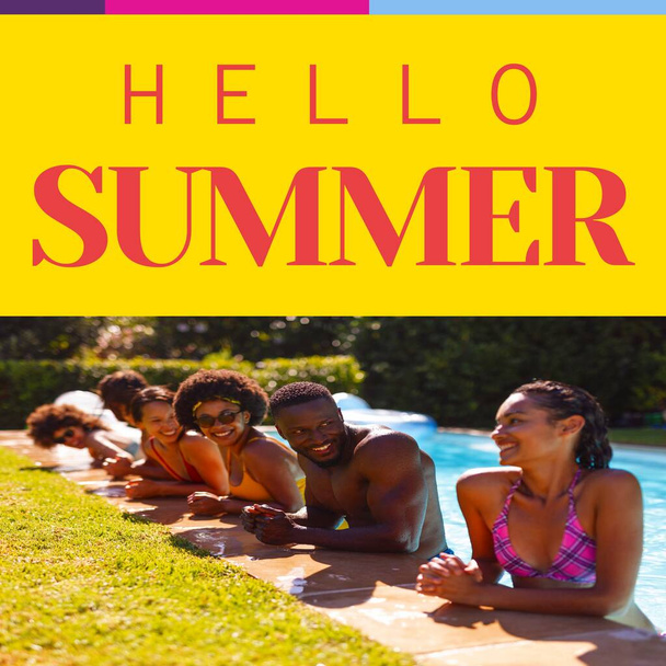 Composite of hello summer text and diverse friends standing in a row at poolside during sunny day. Togetherness, pool party, season, enjoyment and holiday concept. - Fotó, kép