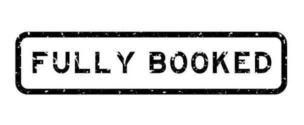 Grunge black fully booked word square rubber seal stamp on white background - Vector, Image