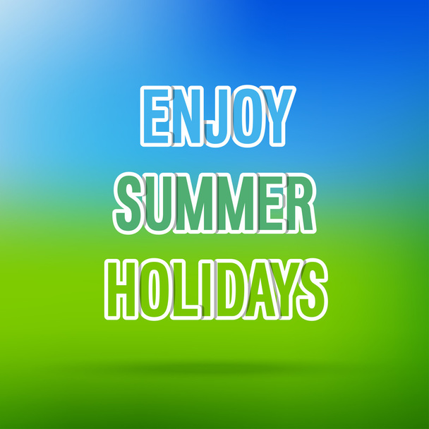 Enjoy Summer Holidays typographic design. - Vektor, Bild
