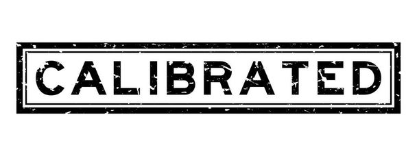 Grunge preto calibrado palavra quadrado selo de borracha no fundo branco - Vetor, Imagem