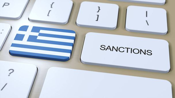 Grecia impone sanciones contra algún país. Sanciones impuestas a Grecia. Pulsador de teclas. Ilustración política Ilustración 3D. - Foto, imagen