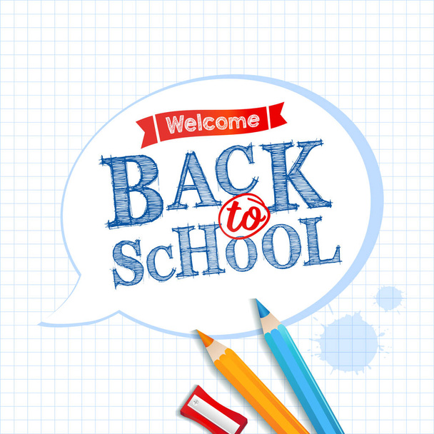 Welcome Back to School, bubble sticker on paper in a cell. Template for school with draw text in doodle style with school subjects. Vector illustration - Vector, imagen