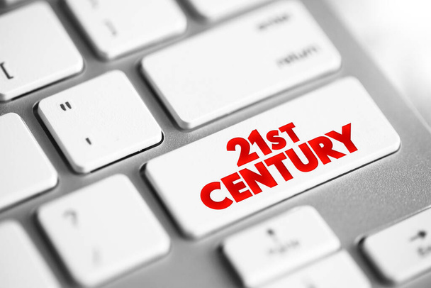 21st Century is the current century in the Anno Domini era or Common Era, under the Gregorian calendar, text concept button on keyboard - Фото, изображение