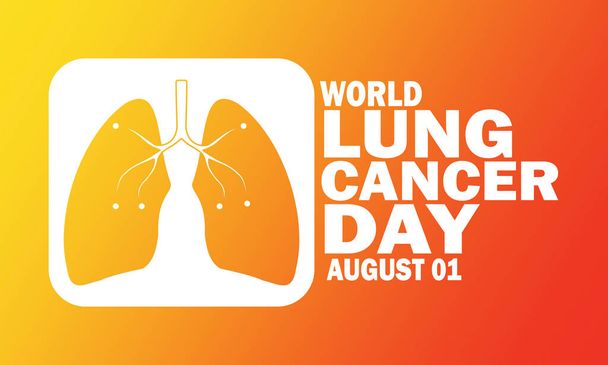 World Lung Cancer Day. August 01. Holiday concept. Template for background, banner, card, poster with text inscription. Vector illustration. - Vector, Image