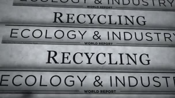 Az ökológia környezetének és a fenntartható gazdaságnak az újrahasznosítása vintage hírek és újságok nyomtatása. Absztrakt koncepció retro szalagcímek 3d. - Felvétel, videó