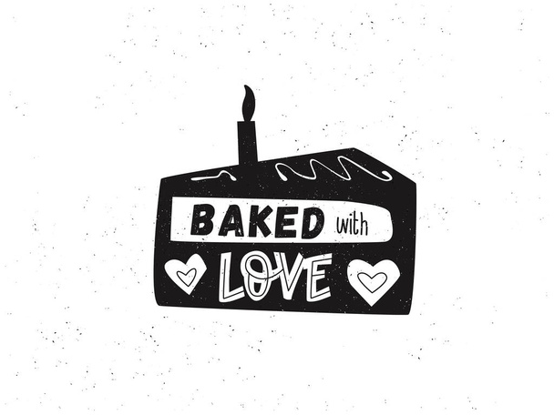 Pala kakkua, jossa on kirjainlainaus: leivottu rakkaudella. Hassu kirjoitus keittiöön tai ruokalistaan ravintolassa. Leivontamotivaatio - Vektori, kuva