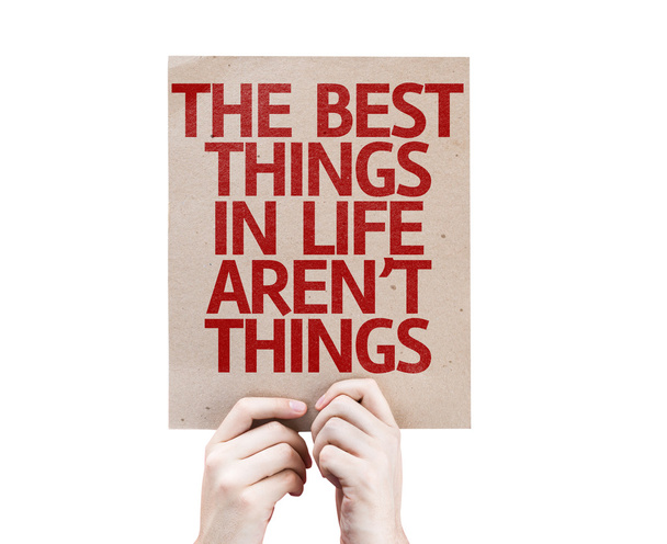 The Best Things in Life Aren't Things card - Фото, зображення