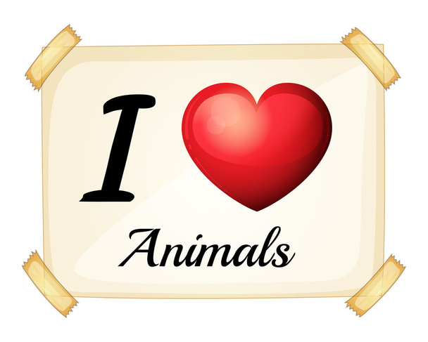 I love animals sign - Vector, Image