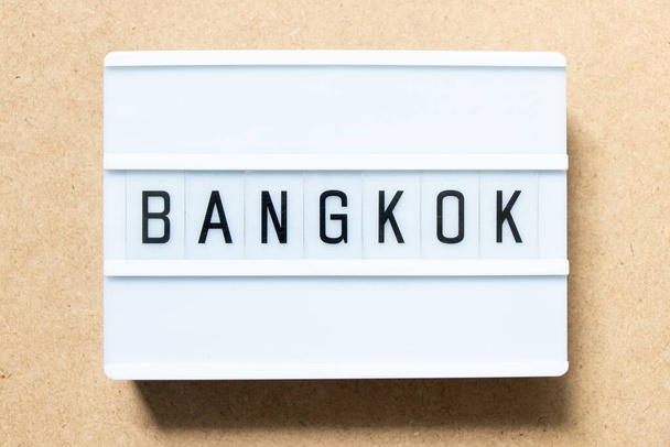 Lightbox with word bangkok on wood background - Photo, Image