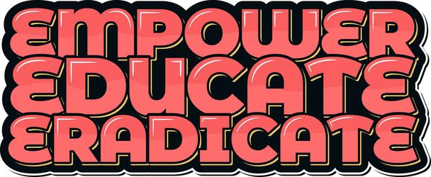 Empower Educate Eradicate AIDS Lettering - Vector, Image