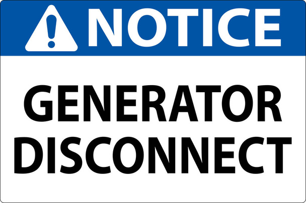 Notice Sign Generator Disconnect - Vector, Image