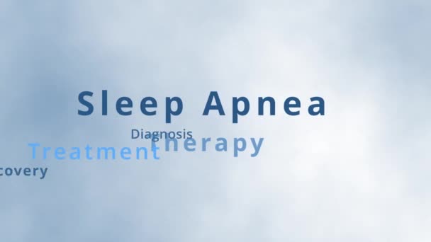Sleep Apnea therapy word cloud and sleep apnea tag cloud with terms of sleep disorder like breathing rate malfunction or oxygen undersupply due to snoring or obstructive or central sleep apnea therapy - Footage, Video