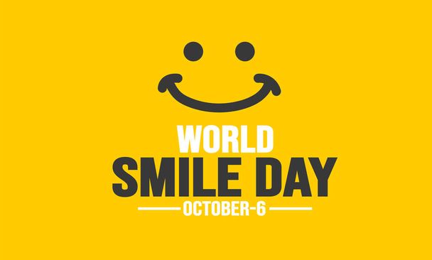 6. října je Světový den úsměvu pozadí šablony. Koncept dovolené. pozadí, nápis, plakát, karta a šablona návrhu plakátu s textem a standardní barvou. vektorová ilustrace. - Vektor, obrázek
