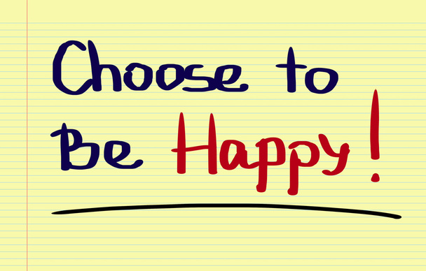 Choose To Be Happy Concept - Photo, Image