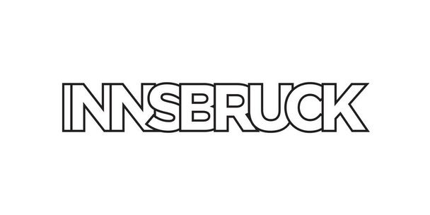 Innsbruck in Austria emblema per la stampa e web. Il design presenta uno stile geometrico, illustrazione vettoriale con tipografia audace in caratteri moderni. slogan grafico lettering isolato su sfondo bianco. - Vettoriali, immagini
