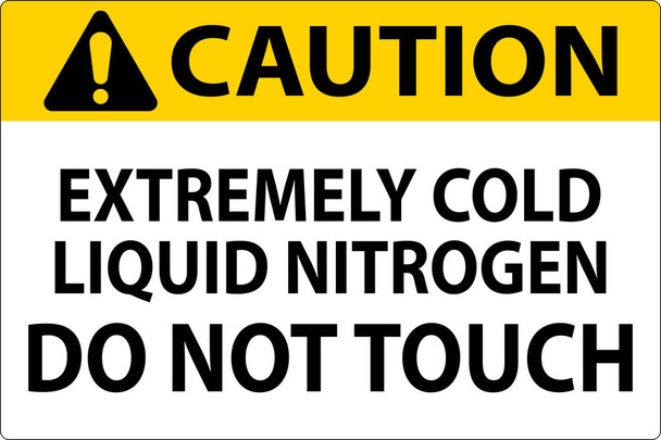 Signo de precaución Nitrógeno líquido extremadamente frío No toque - Vector, imagen