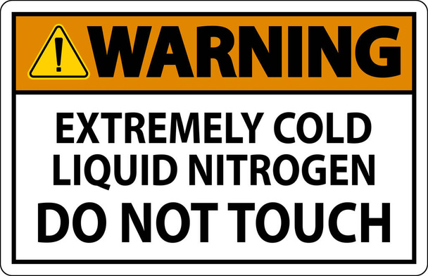 Signo de advertencia Nitrógeno líquido extremadamente frío No toque - Vector, imagen